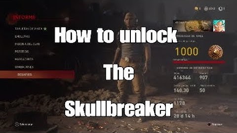 The shadowed throne how unlock the SkullBreaker NEW CHARACTER