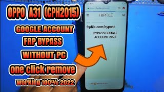 oppo a31 cph2015 frp bypass without pc| lock and frp bypass without pc||2022 new methad