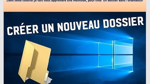 comment crée un dossier dans l