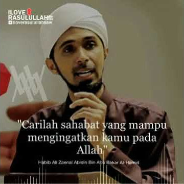 story wa 30 detik versi islami | habib ali zainal abididin bin habib abu bakar al-hamid
