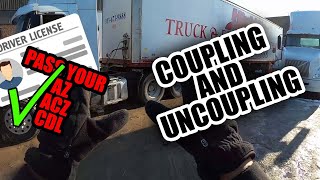 Coupling and Uncoupling Truck/Tractor/ Trailer POV | Pass your AZ, ACZ, CDL MELT Program Profile