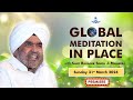 Global meditation in place with sant rajinder singh ji maharaj mar 31  2024
