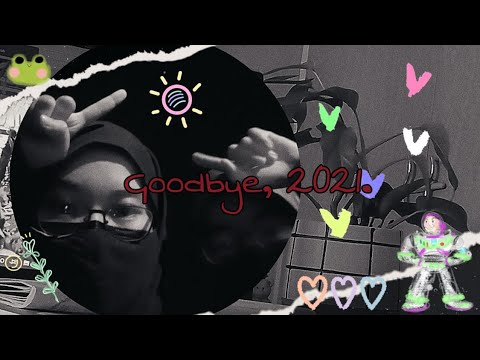 Goodbye, 2021