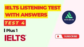 IELTS Listening Practice Test | Plus 1 - Test 4