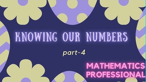 Knowing our numbers part--4/New book PSEB 2021-22/Multiplication/revision/class6 /chapter-1