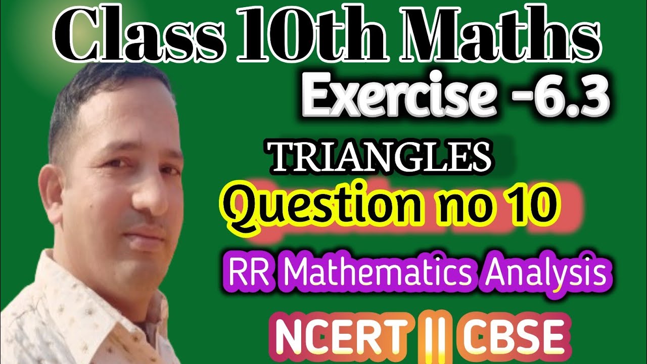 Class 10th exercise 6 3 math for class 10th ncert youtube