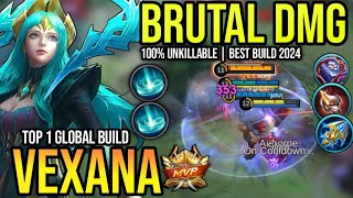 VEXANA BEST BUILD 2024 | BUILD TOP 1 GLOBAL VEXANA GAMEPLAY | MOBILE LEGENDS✓