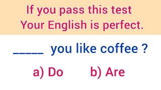 What Is Your Level In English? Take This 30-Question Grammar Test (A1 to C2) to Find Out