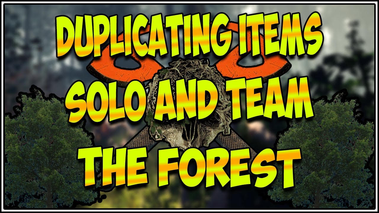 THE FOREST Duplication Glitch Solo And Team🎮*100% Working New*