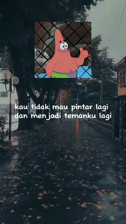 Story Wa Kata Kata Patrick #quotes #quote #motivational #patrick #spongebob #shorts #shorts