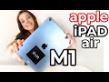 APPLE iPad AIR 2022 con M1, la tablet SORPRESA -Unboxing-