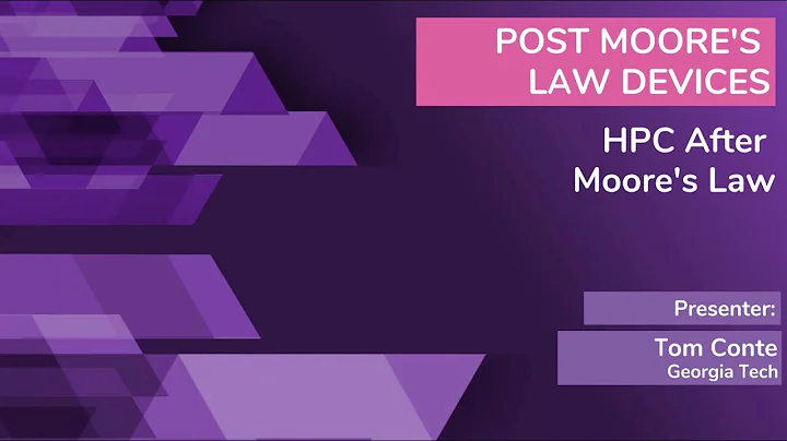 SC20 Invited Talk: Post Moore's Law Devices - Tom ...