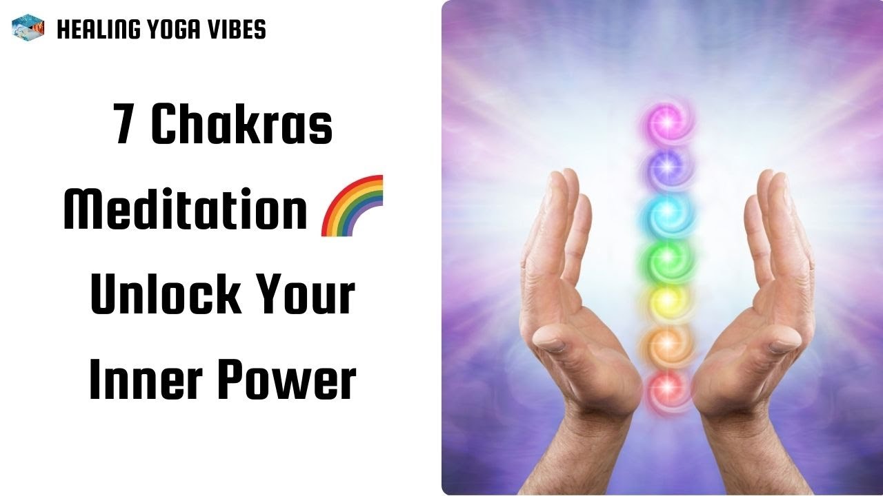 Unlock Your Inner Power: 7 Chakras Meditation with Anjali Dhawan 🌈 # ...