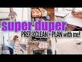 SUPER DUPER PREP + CLEAN + PLAN WITH ME! | ORGANIZING FOR THE NEW YEAR