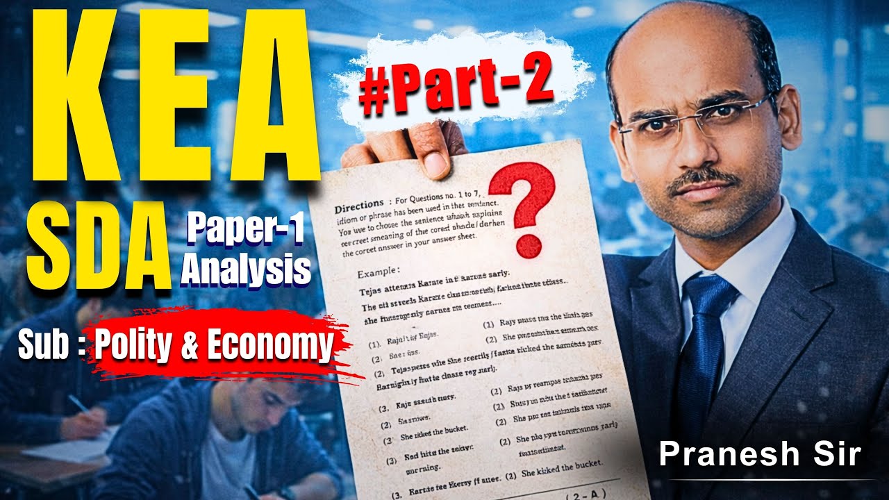 Part-2 | KEA SDA Paper-1 SHOCKING Analysis 😱 Polity & Economy | Pranesh Sir | Pragnyana India