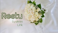 Restu - Syahrini (Full Lagu Lirik)  - Durasi: 3:32. 