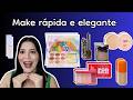 Maquiagem prática para trabalhar: bonita em poucos minutos