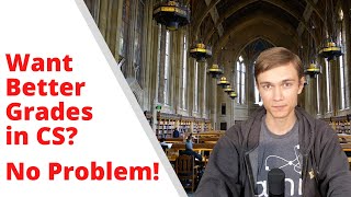 How To Get Better Grades in Computer Science?