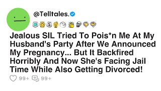 Jealous SIL Tried To Pois*n Me At My Husband's Party After We Announced My Pregnancy...