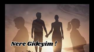 Nere Gideyim