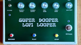Super Dooper LoFi Looper
