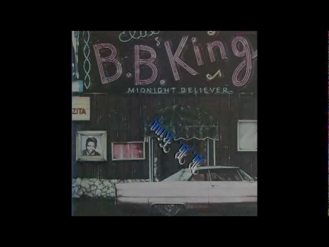 B.B. King - Midnight Believer