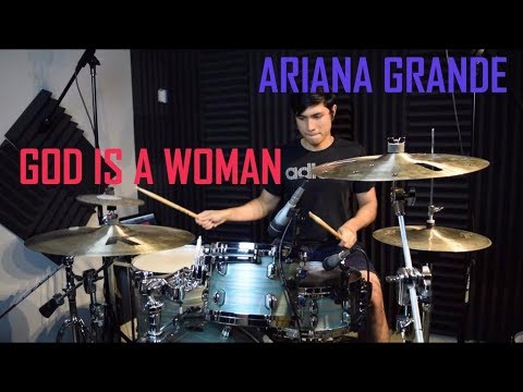 Ariana Grande God Is A Woman Drum Cover