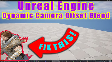 Unreal Engine - Dynamic Camera Offset Blend - Make Your OTS Camera Look Better!