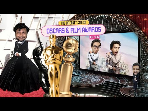 The Internet Said So | EP 166 | Oscars & Film Awards
