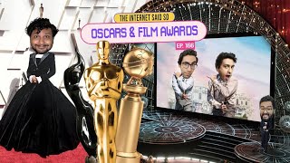 The Internet Said So | EP 166 | Oscars & Film Awards