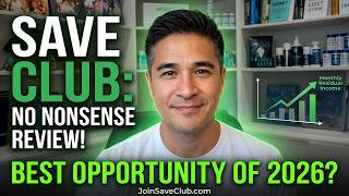 SAVE CLUB: No Nonsense Review, Best Online Opportunity In 2026