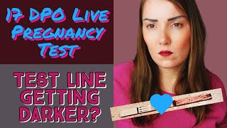 17 DPO Live Pregnancy Test/Test line getting darker?/ My symptoms/TTC baby# 4/Cycle 6/I'm PREGNANT!