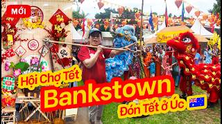 Không Khí Hội Chợ Tết Bankstown Sydney | Tết Nguyên Đán Người Việt Tại Úc