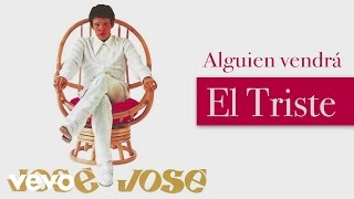 José José - Alguien Vendrá (Cover Audio) chords