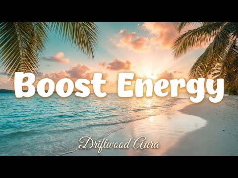 Boost Your Energy 🚀 Chill House & Deep House Mix to Start Your Day | Driftwood Aura