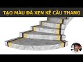 Cách chia mặt bậc cầu thang thành nhiều màu trong Sketchup