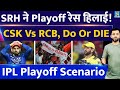 Ipl points table 2024  srh vs gt called off  playoff race   csk vs rcb knockout