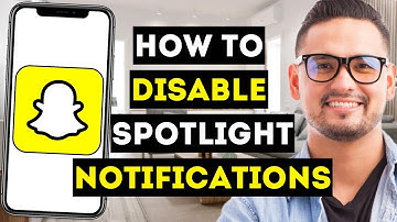 How To Disable Spotlight Notifications on Snapchat (Updated 2024) - Full Guide