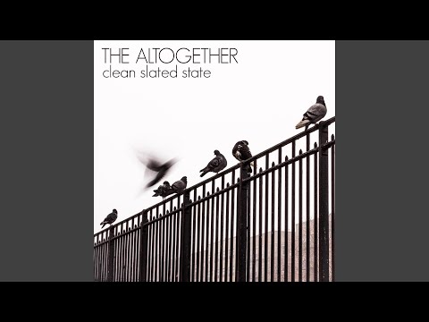 Clean Slated State - The Altogether