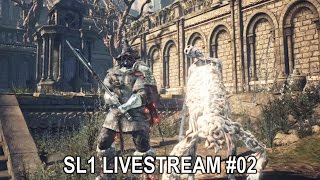 Dark Souls 3 Livestream (Unedited): SL1 Playthrough + Casual Lore Chat #02