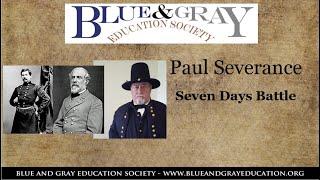 Civil War 101: The Seven Days Battles-Paul Severence