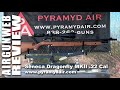 Airgun review  seneca dragonfly mkii  22 cal multishot pump pneumatic bolt action review