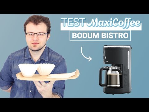 BODUM BISTRO Cafetière filtre | Cafetière filtre | Le Test MaxiCoffee