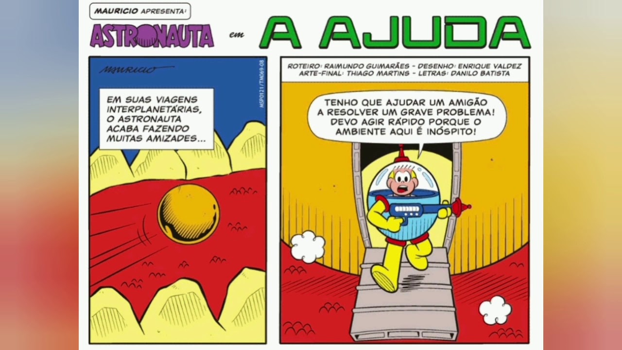 Astronauta em A Ajuda - Turma da Mônica | Historinhas da Gigi - YouTube