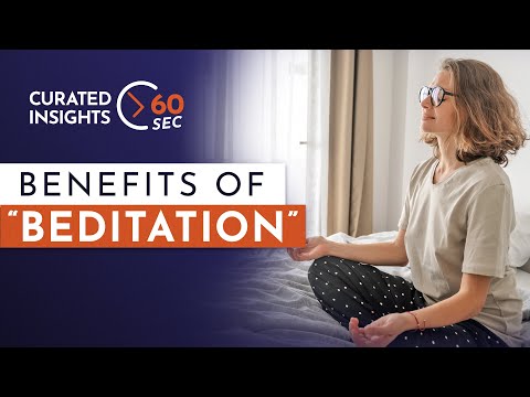 Benefits of "Beditation"