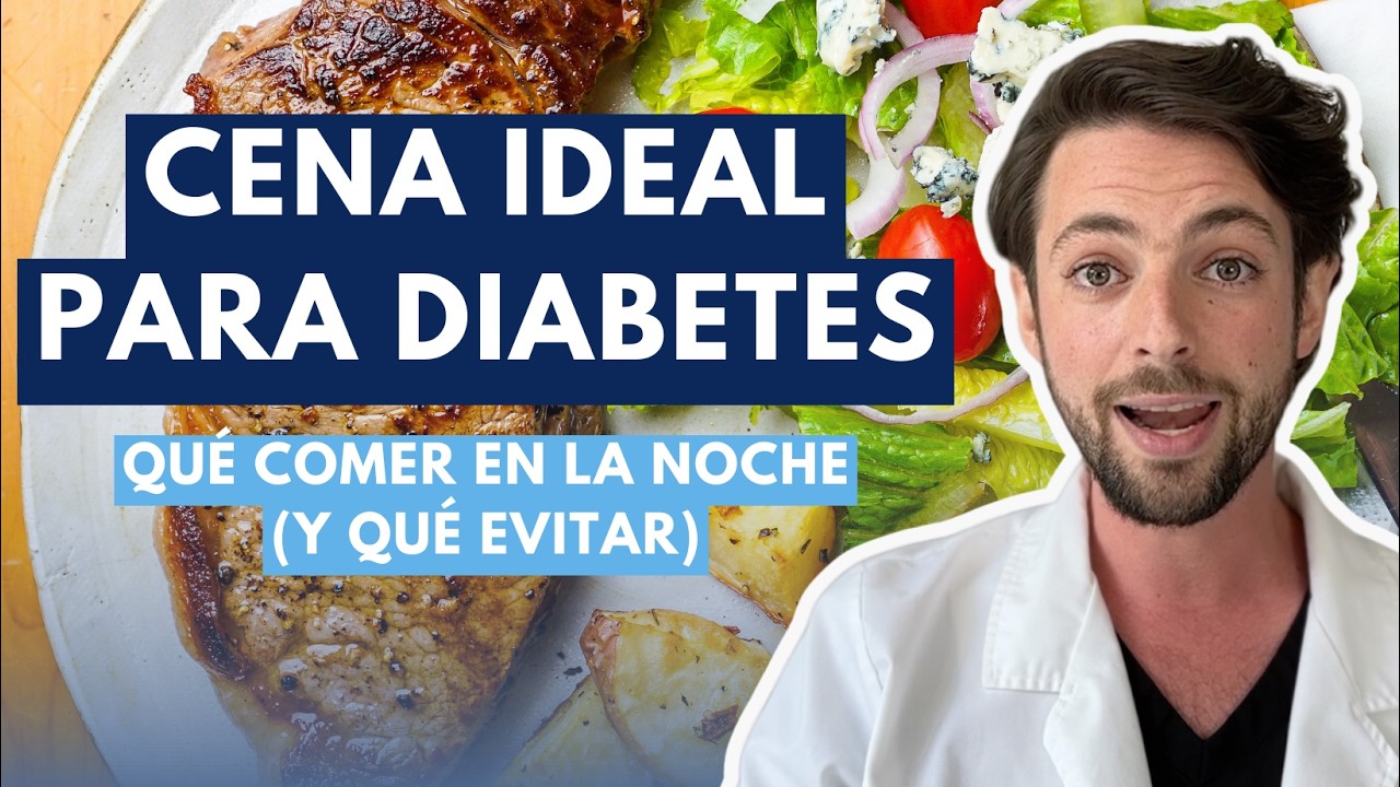 La CENA Que Cambia TODO: Mejora Tu Glucosa y Tu Sueño 💤✅