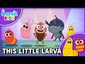 Nursery rhyme lets sing together  larva song for children