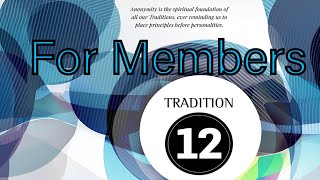 Guiding Principles Tradition 12 (For Members)