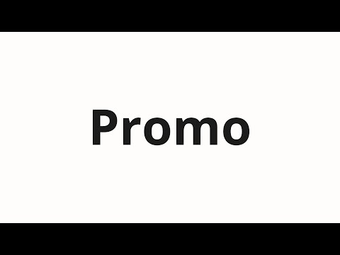 How to pronounce Promo