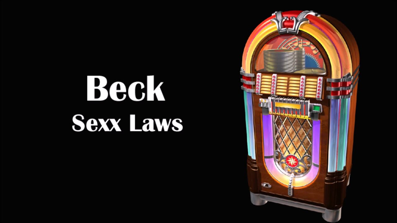 Beck | Sexx Laws - YouTube